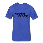 All Pump No Dump T Shirt - heather royal