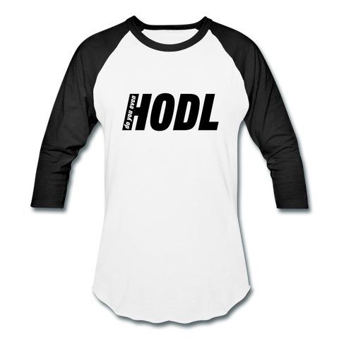 HODL Raglan Unisex - white/black