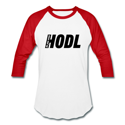 HODL Raglan Unisex - white/red