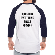 Danger Close Alpha - Baseball T (Light) - Question Everything (Back) - white/navy